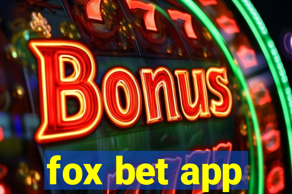 fox bet app